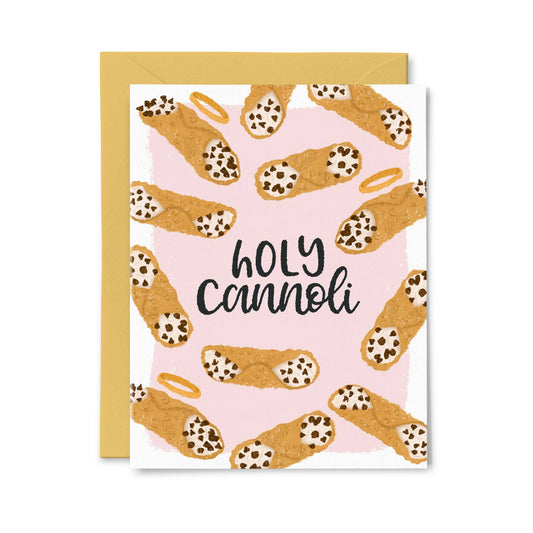 Holy Cannoli - Funny Just Because Card