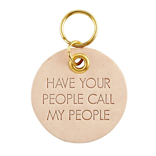 Have Your People Call My People Leather Pet Tag