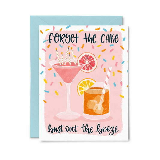 Bust Out the Booze - Funny Birthday Card