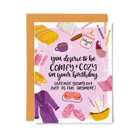 Comfy Cozy Funny Birthday Card