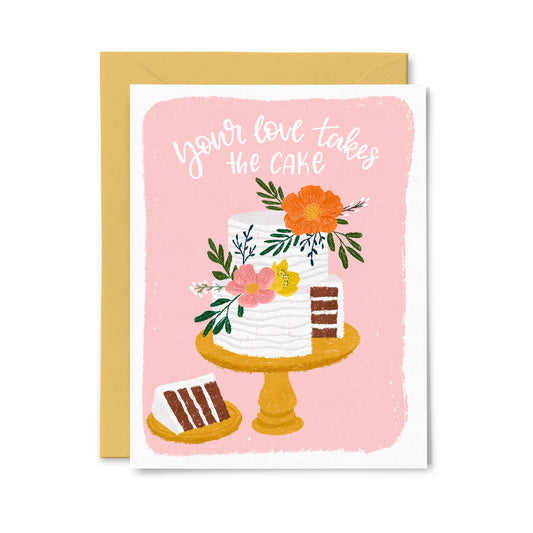 Your Love Takes the Cake Card
