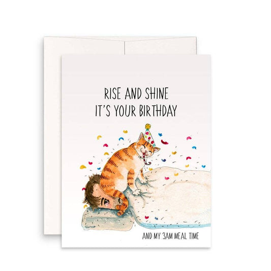 Rise And Shine Naughty Cat - Birthday Card