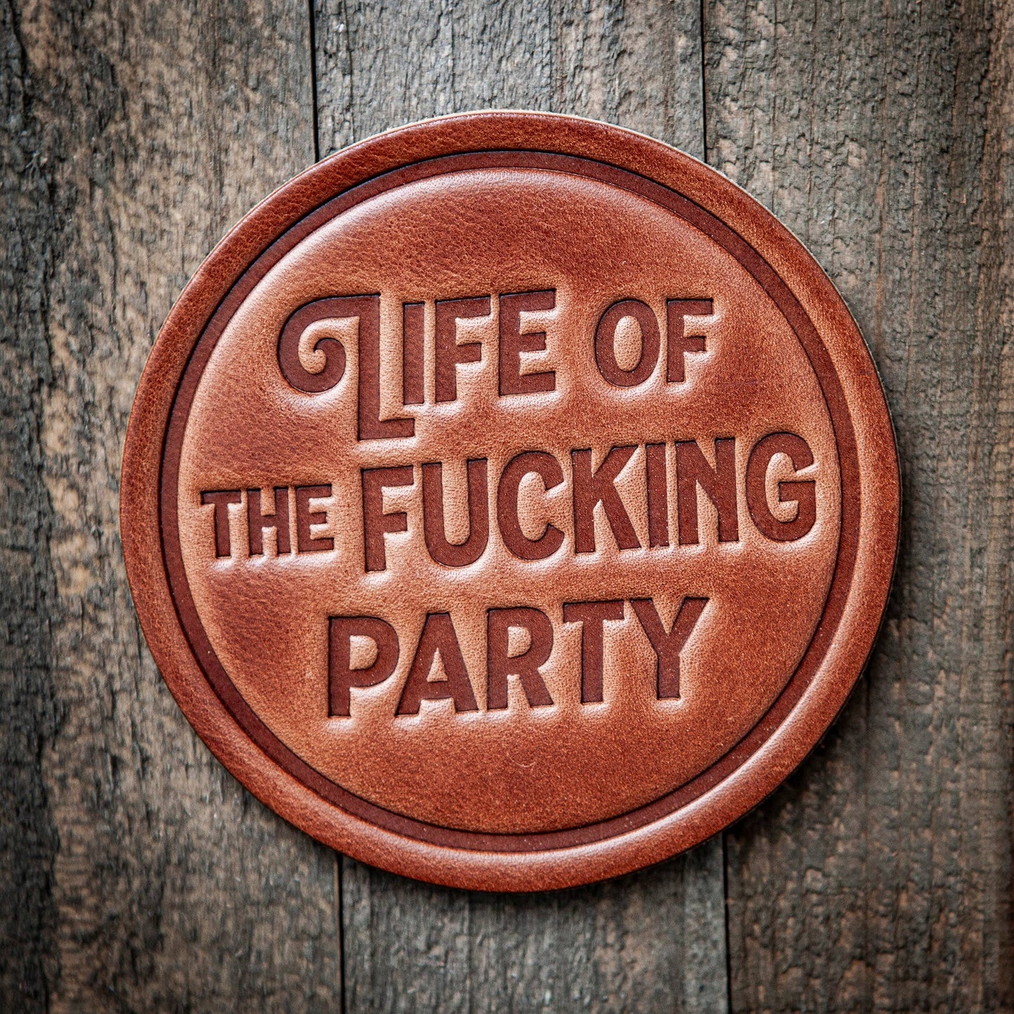 Life of the Party Leather Coaster