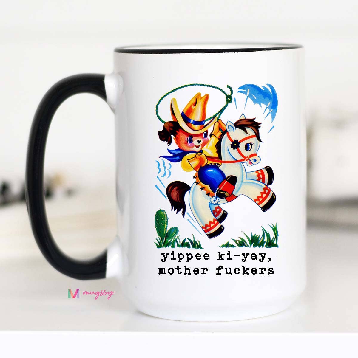 Yippee Ki-Yay Cowboy Funny Coffee Mug