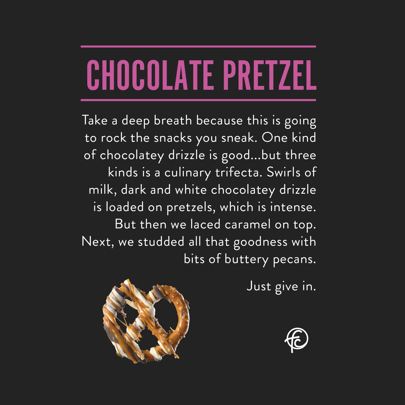 Chocolate Pretzel - Funky Chunky