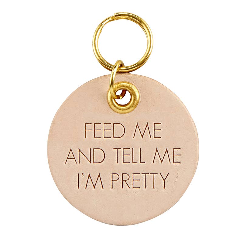 Feed Me And Tell Me I'm Pretty